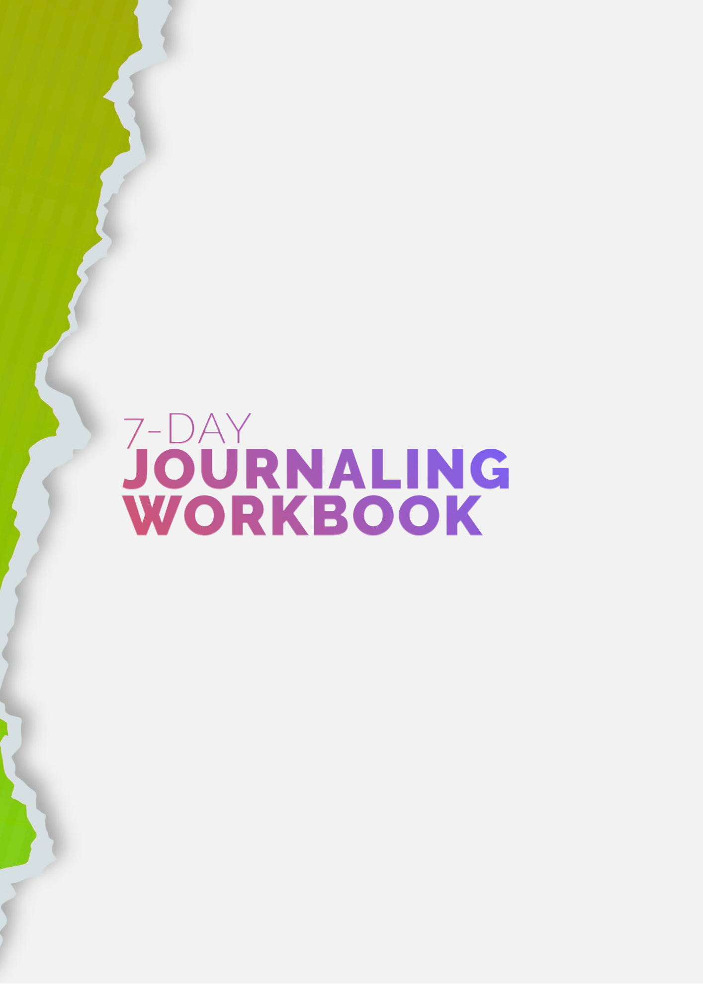 7 Day Journaling work book FREEBIE