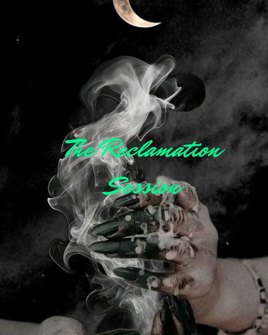 The Reclamation Session - Haus of Hex